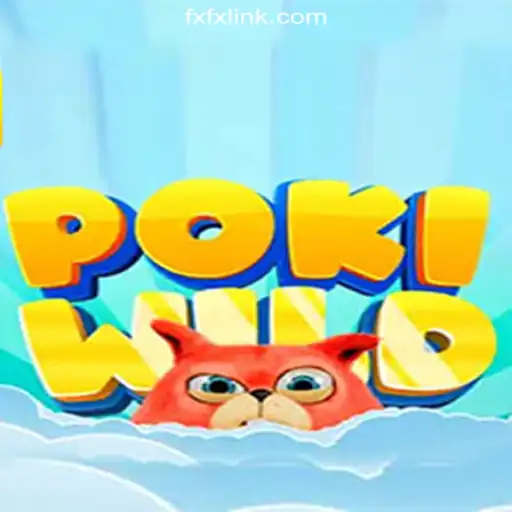 Unveiling PokiWild: A Thrilling Gaming Experience on FXFX.COM Platform-Oficial Slots Brasil