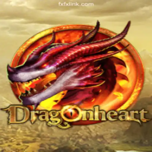 Discover the Thrills of DragonHeart on FXFX.COM Platform-Oficial Slots Brasil