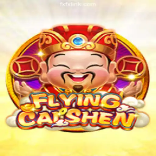 Discover the Thrill of FlyingCaiShen on FXFX.COM Platform-Oficial Slots Brasil