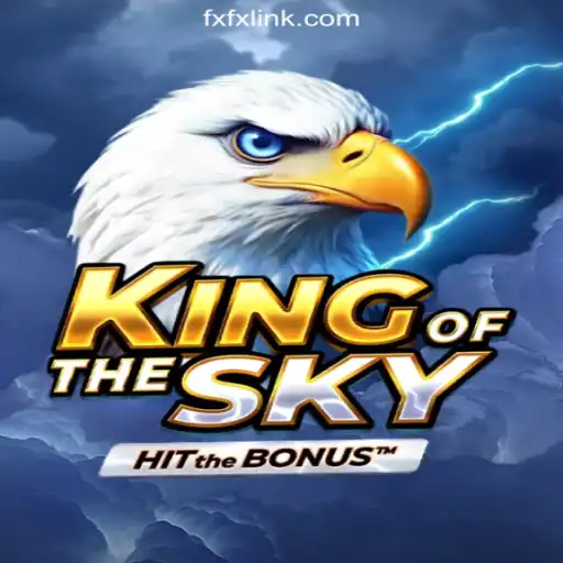Explore the Exciting World of KingOfTheSky on FXFX.COM Platform - Oficial Slots Brasil