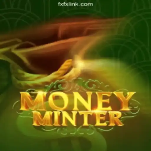 Discover the World of MoneyMinter Slots on FXFX.COM Platform-Oficial Slots Brasil